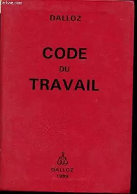 Couverture du produit · Code du travail (Codes Dalloz)