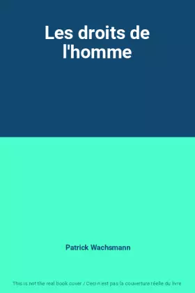 Couverture du produit · Les droits de l'homme