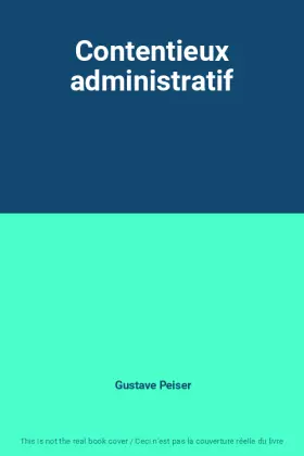 Couverture du produit · Contentieux administratif