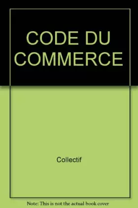 Couverture du produit · CODE DU COMMERCE