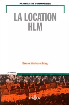 Couverture du produit · LA LOCATION HLM. 2ème édition
