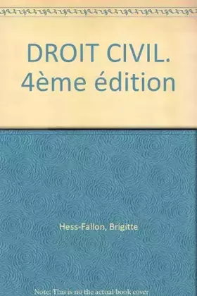 Couverture du produit · DROIT CIVIL. 4ème édition