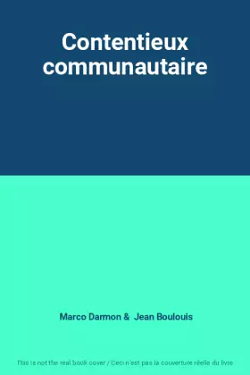 Couverture du produit · Contentieux communautaire