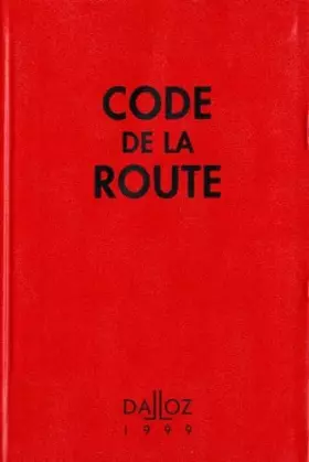 Couverture du produit · Code De La Route 1999. 2eme Edition