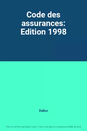 Couverture du produit · Code des assurances: Edition 1998