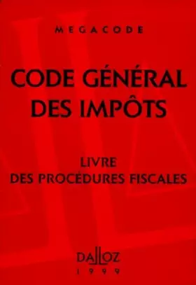 Couverture du produit · Code General Des Impots 1999. Livre Des Procedures Fiscales, 2eme Edition