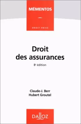 Couverture du produit · DROIT DES ASSURANCES. 8eme edition