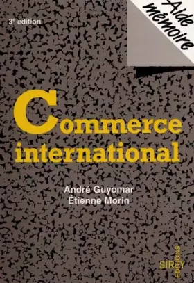Couverture du produit · COMMERCE INTERNATIONAL. 3ème édition