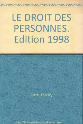 Couverture du produit · Le Droit Des Personnes. Edition 1998
