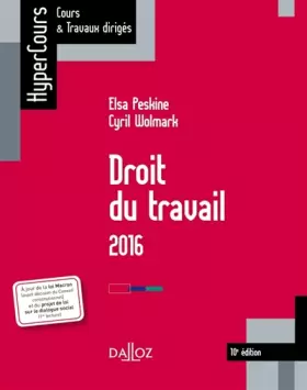 Couverture du produit · Droit du travail 2016 - 10e éd.
