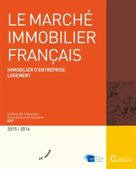 Couverture du produit · Le marché immobilier français 2015-2016