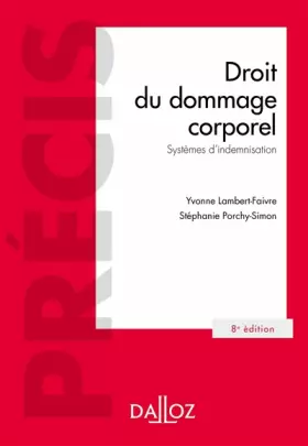 Couverture du produit · Droit du dommage corporel: Systèmes d'indemnisation