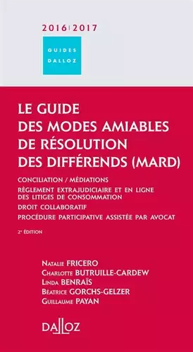 Couverture du produit · Le guide des modes amiables de résolution des différends (MARD)
