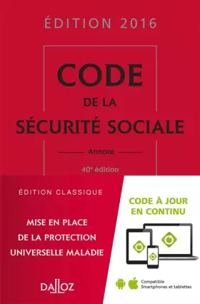 Couverture du produit · Code de la sécurité sociale 2016 - 40e éd.