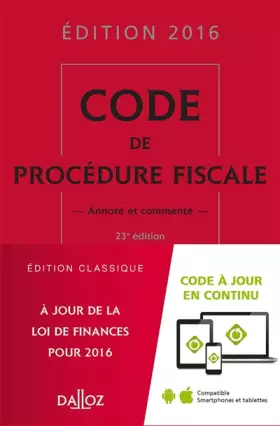 Couverture du produit · Code de procédure fiscale 2016, commenté - 23e éd.