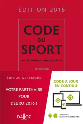 Couverture du produit · Code du sport 2016, annoté et commenté - 11e éd.