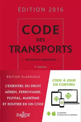 Couverture du produit · Code des transports 2016, annoté et commenté - 2e éd.