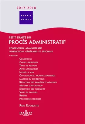 Couverture du produit · Petit traité du procès administratif