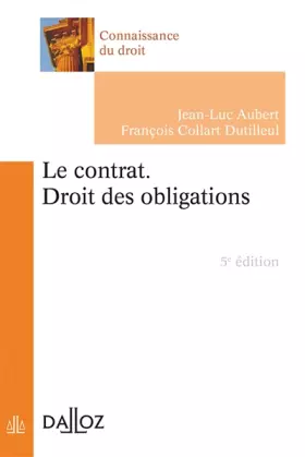 Couverture du produit · Le contrat. Droit des obligations - 5e éd.