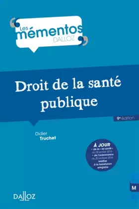 Couverture du produit · Droit de la santé publique - 9e éd.