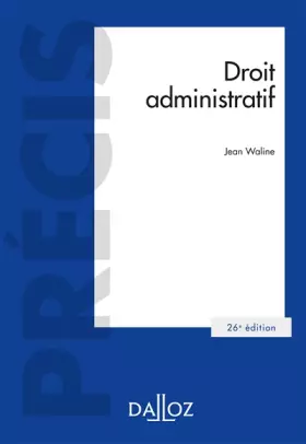 Couverture du produit · Droit administratif - 26e éd.