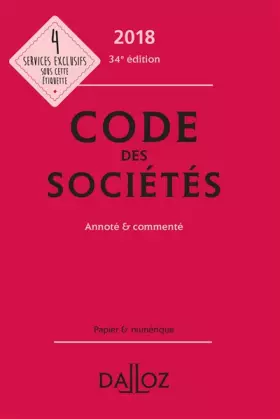 Couverture du produit · Code des sociétés 2018, annoté et commenté - 34e éd.