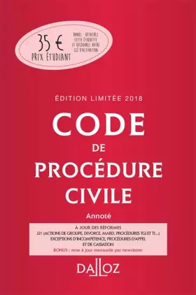 Couverture du produit · Code de procédure civile 2018 annoté. Édition limitée - 109e éd.