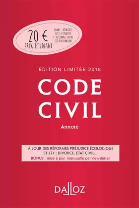 Couverture du produit · Code civil 2018 annoté. Édition limitée - 117e éd.