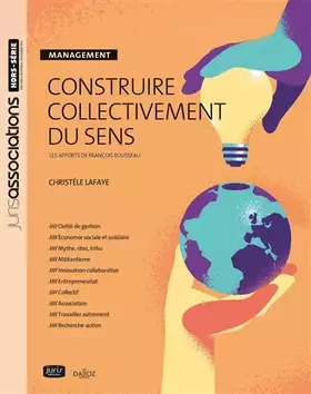 Couverture du produit · Construire collectivement du sens - Management