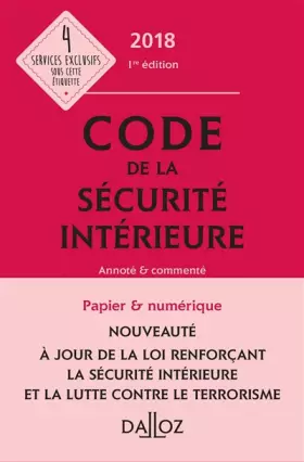 Couverture du produit · Code de la sécurité intérieure 2018 - Nouveauté
