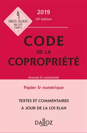 Couverture du produit · Code de la copropriété 2019, Annoté & commenté - 28e éd.