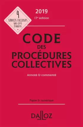 Couverture du produit · Code des procédures collectives 2019, annoté & commenté - 17e ed.