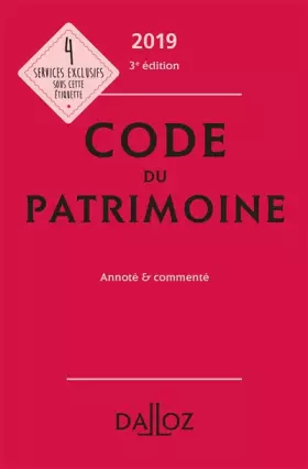Couverture du produit · Code du patrimoine 2019, annoté et commenté - 3e ed.