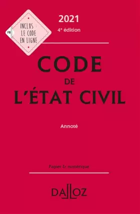 Couverture du produit · Code de l'état civil 2021, annoté. 4e éd.