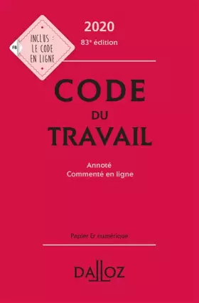 Couverture du produit · Code du travail 2020, annoté et commenté en ligne - 83e ed.