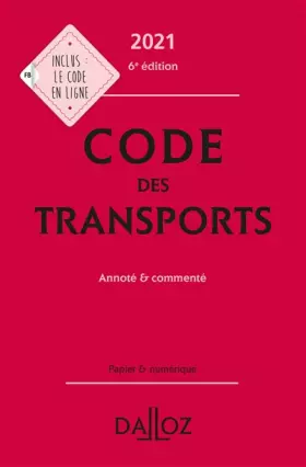 Couverture du produit · Code des transports 2021 6ed - Annoté et commenté