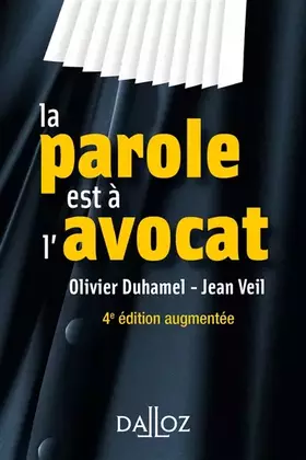 Couverture du produit · La parole est à l'avocat. 4e éd.