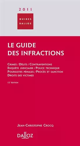 Couverture du produit · Le guide des infractions 2011