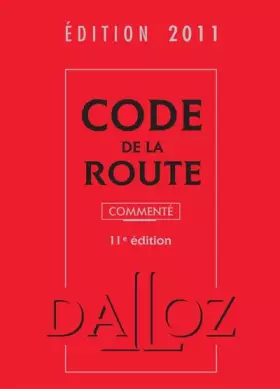Couverture du produit · Code de la route 2011: Edition commentée