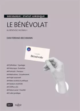 Couverture du produit · Le bénévolat. Au bénévole inconnu !
