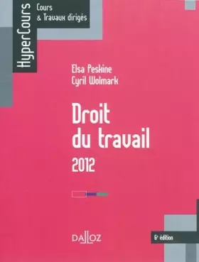 Couverture du produit · Droit du travail 2012 - 6e éd.: HyperCours