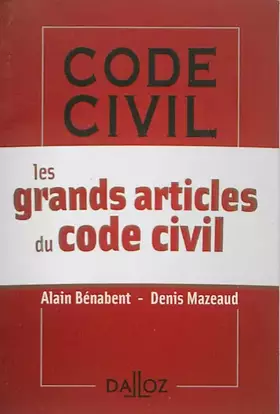Couverture du produit · Grands articles du Code Civil - 1ère édition
