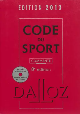 Couverture du produit · Code du sport 2013, commenté avec cédérom - 8e éd.