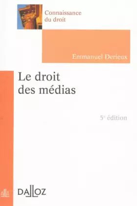 Couverture du produit · Le droit des médias - 5e éd.