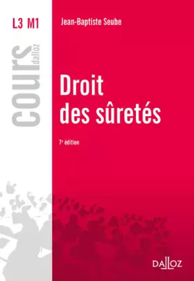 Couverture du produit · Droit des sûretés 7e éd.