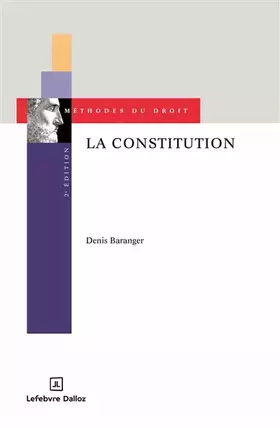 Couverture du produit · La Constitution. 2e éd. - Sources, interprétations, raisonnements