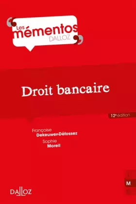 Couverture du produit · Droit bancaire 12ed