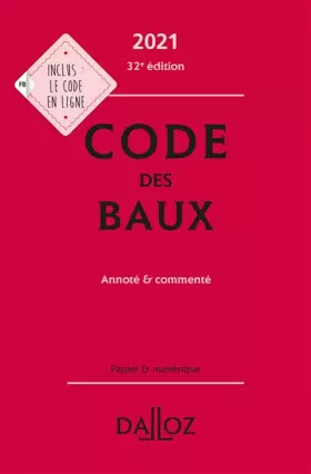 Couverture du produit · Code des baux 2021, Annoté et commenté