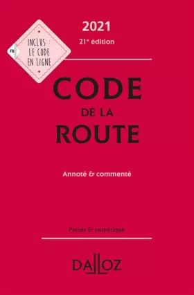 Couverture du produit · Code de la route 2021, annoté et commenté