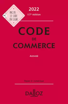 Couverture du produit · Code de commerce 2022 - Annoté